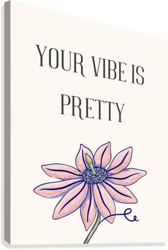 Her vibe is pretty quote | Poster