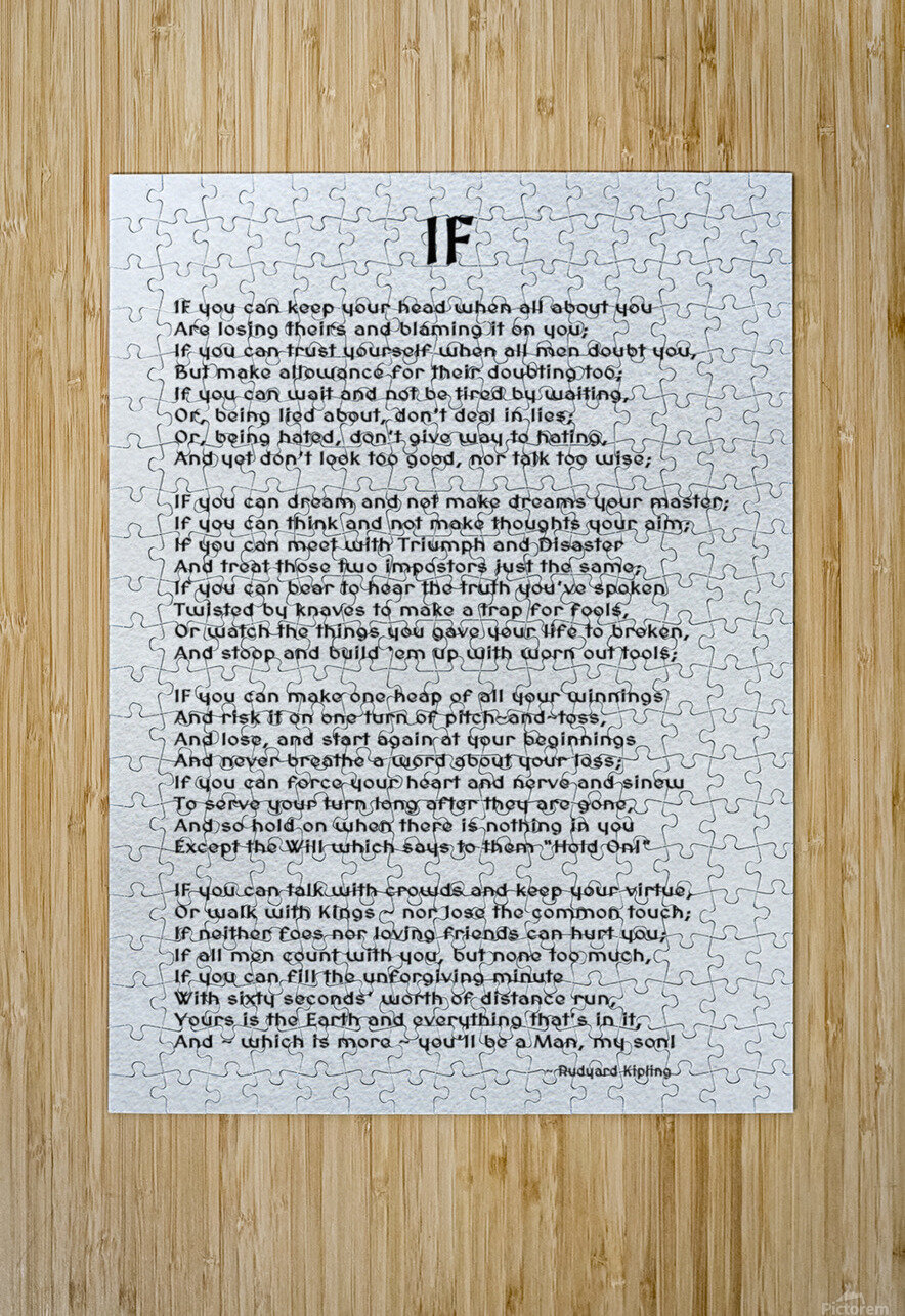 The Poem IF By Rudyard Kipling - HH Photography of Florida The Poem IF By Rudyard Kipling - HH Photography of Florida